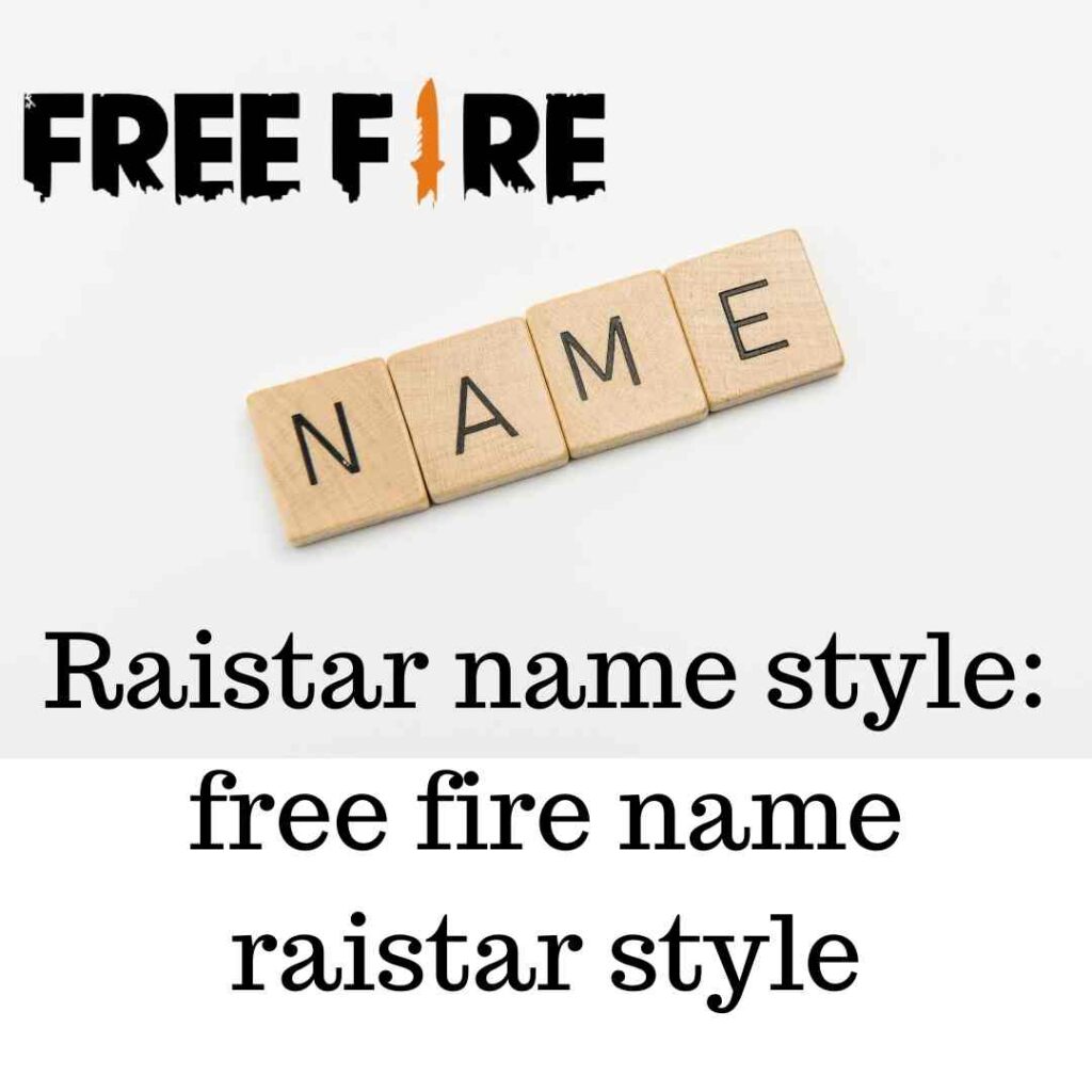 Raistar name style free fire name raistar style
