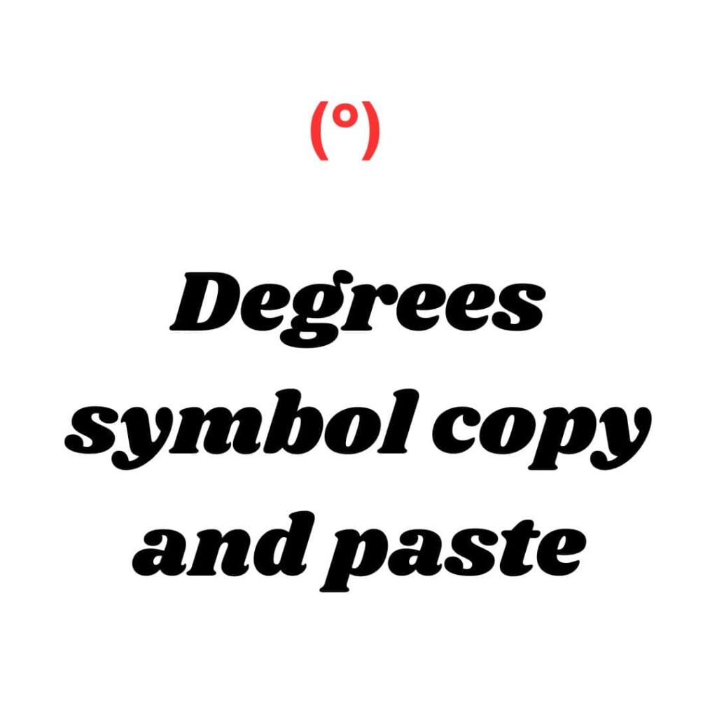 degrees symbol copy and paste